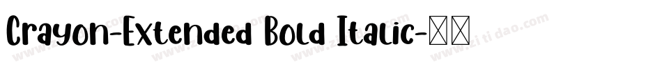 Crayon-Extended Bold Italic字体转换